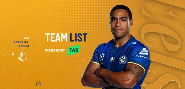 NRL Team List: Round 19