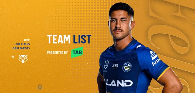 NRL Team List: Round 22