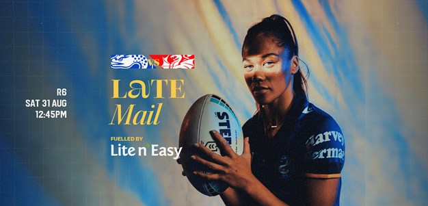 NRLW Late Mail: Round 6